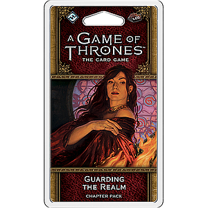 A GAME OF THRONES LCG GUARDING THE REALM