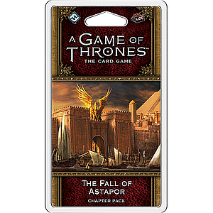 A GAME OF THRONES LCG THE FALL OF ASTAPOR (权力的游戏LCG：攻陷阿斯塔波) 