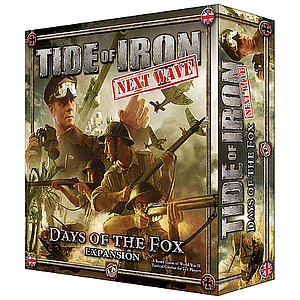 TIDE OF IRON: DAYS OF THE FOX (钢铁洪流：兵不厌诈 英文版)