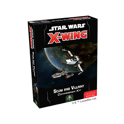 STAR WARS X-WING 2ND EDITION SCUM AND VILLAINY CONVERSION KIT