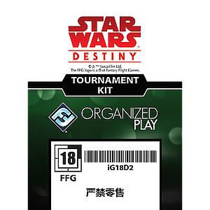 STAR WARS DESTINY 2018 TOURNAMENT KIT #2 INTL  (星球大战 命运 2018年第二季度比赛套件) 