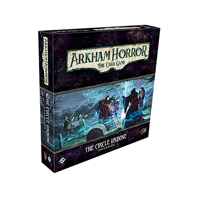 ARKHAM HORROR LCG THE CIRCLE UNDONE EN