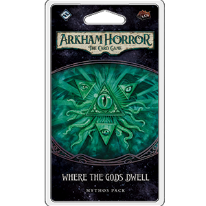 ARKHAM HORROR LCG: WHERE THE GODS DWELL MYTHOS PACK EN (诡镇奇谈卡牌版：神之所在神话补充包 英文版)