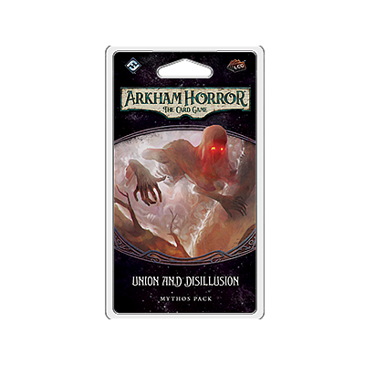 ARKHAM HORROR LCG: UNION AND DISILLUSION EN (诡镇奇谈卡牌版：聚合幻灭 英文版)