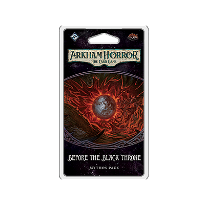 ARKHAM HORROR LCG: BEFORE THE BLACK THRONE EN (诡镇奇谈卡牌版：黑色王座 英文版)